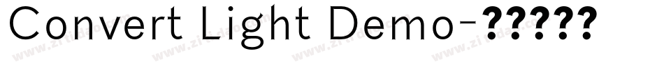 Convert Light Demo字体转换